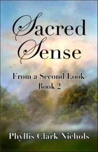 Sacred Sense: From a Second Look, Book 2
